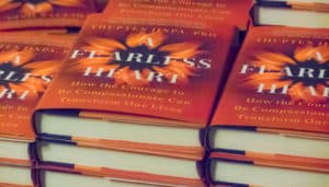 Book Review: A Fearless Heart: How the Courage to Be Compassionate Can Transform our Lives