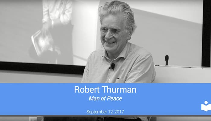 Video: Robert Thurman: Man of Peace