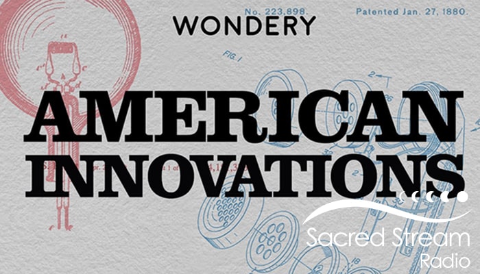 Podcast: Bonus Episode: Introducing American Innovations Podcast