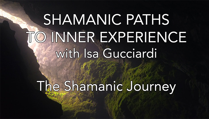 Video: Shamanic Paths to Inner Experience: The Shamanic Journey