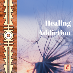 Healing Addiction (On Demand)